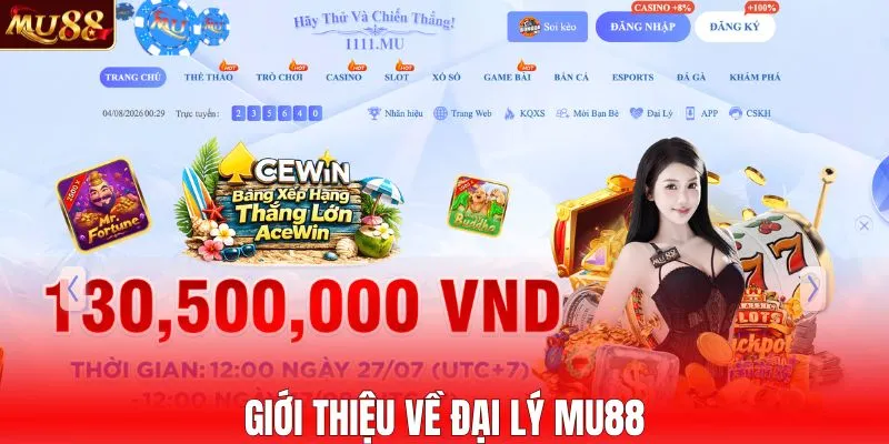 Giới thiệu về sự kiện đại lý MU88