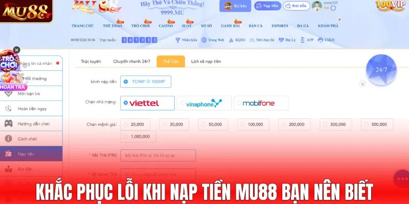 Khắc phục lỗi khi nạp tiền MU88 bạn nên biết