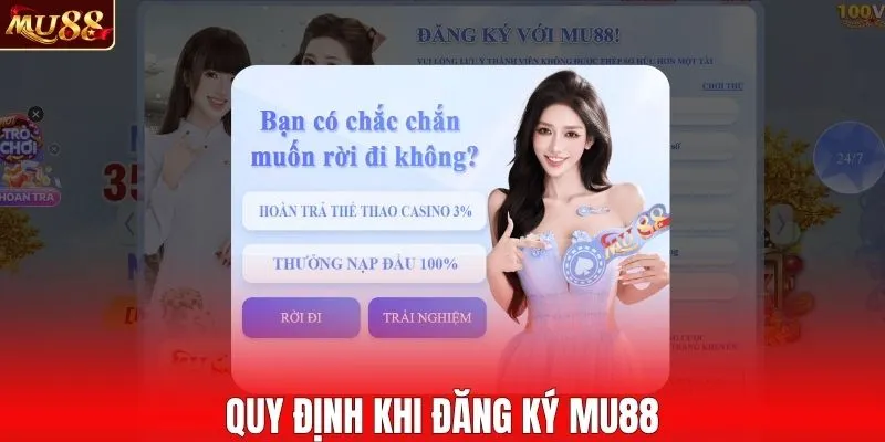 Quy định khi đăng ký MU88